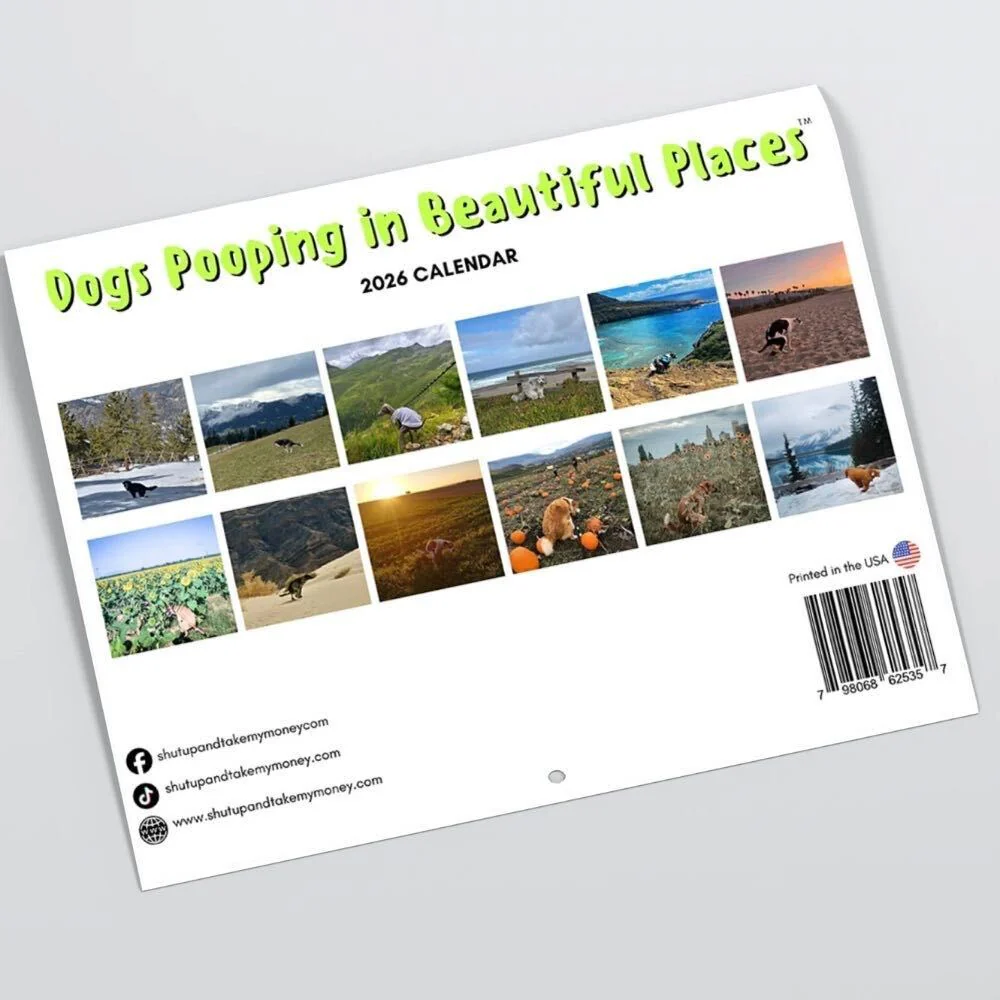2026 Calendar: Dogs Pooping in Beautiful Places - Image 3